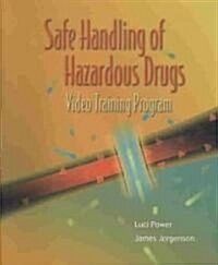 Safe Handling of Hazardous Drugs DVD and Workbook (Paperback)