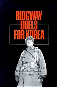 Ridgway Duels for Korea (Paperback)