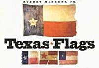 Texas Flags (Paperback)