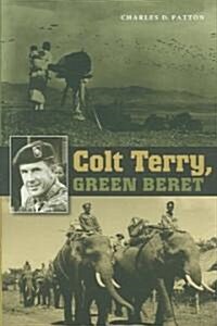Colt Terry, Green Beret (Hardcover)