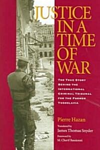 Justice in a Time of War (Hardcover)