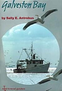Galveston Bay (Hardcover)