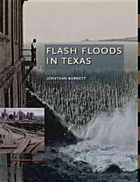 Flash Floods in Texas (Hardcover)