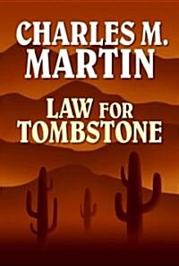 Law for Tombstone (Library, Large Print)