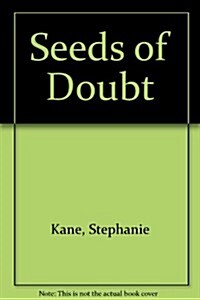 Seeds Of Doubt (Library, Large Print)