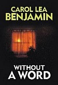 Without a Word (Library, Reprint, Large Print)