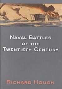 Naval Battles of the 20th Century (Hardcover)