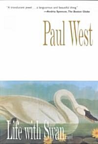 Life with Swan (Paperback)