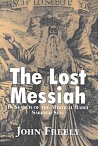 The Lost Messiah (Hardcover, 1st)