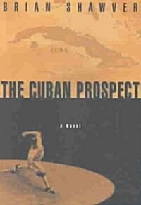 Cuban Prospect (Paperback)