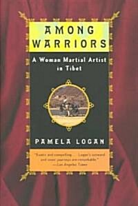 Among Warriors (Paperback)