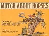 Mutch About Horses (Hardcover)