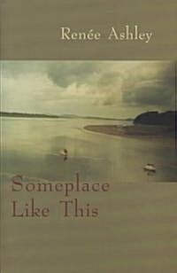 Someplace Like This (Hardcover)