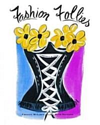 Fashion Follies (Hardcover)