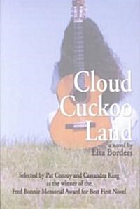 Cloud Cuckoo Land (Hardcover)