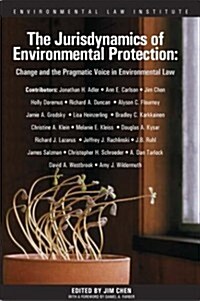 The Jurisdynamics of Environmental Protection (Paperback)