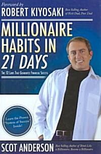 Millionaire Habits in 21 Days (Hardcover)