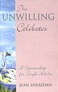 [중고] The Unwilling Celibates (Paperback)