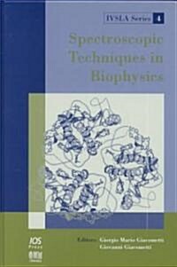 Spectroscopic Techniques in Biophysics (Hardcover)