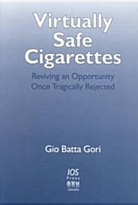Virtually Safe Cigarettes (Paperback)