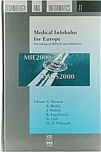 Medical Infobahn for Europe (Hardcover)