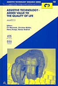 Assistive Technology - Added Value to the Quality of Life (Hardcover)