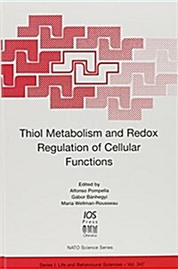 Thiol Metabolism and Redox Regulation of Cellular Functions (Hardcover)