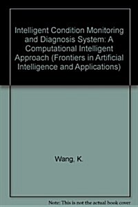Intelligent Condition Monitoring and Diagnosis System (Paperback)