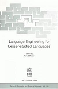 Language Engineering of Lesser-Studied Languages (Hardcover)