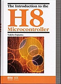[중고] Introduction to the H8 Microcontroller (Hardcover)