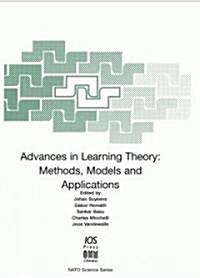 Advances in Learning Theory: Methods, Models and Applications (Hardcover)