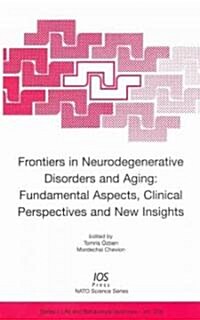 Frontiers In Neurodegenerative Disorders And Aging (Hardcover)