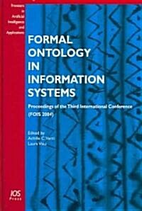 Formal Ontology In Information Systems (Hardcover)