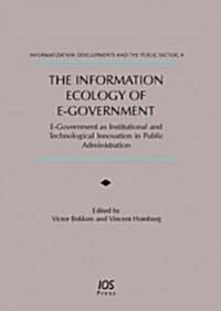 The Information Ecology of E-Government (Hardcover)