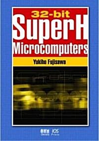 32-bit Super h Microcomputers (Hardcover)