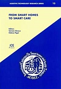From Smart Homes to Smart Care (Hardcover)