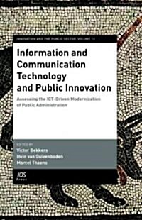 Information And Communication Technology And Public Innovation (Hardcover)