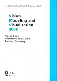 Vision, Modeling, and Visualization 2006 (Paperback)