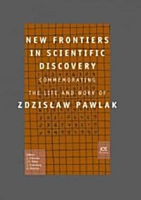 New Frontiers in Scientific Discovery (Hardcover)