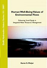 Human Well-being Values of Environmental Flows (Paperback)