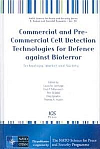 Commercial and Pre-Commercial Cell Detection Technologies For Defence Against Bioterror (Hardcover)