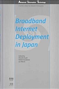 Broadband Internet Deployment in Japan (Hardcover)