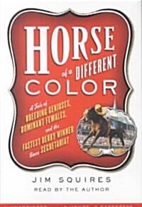 Horse of a Different Color (Cassette, Unabridged)