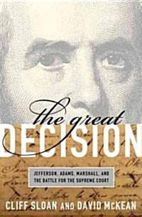 The Great Decision (Hardcover, 1st)