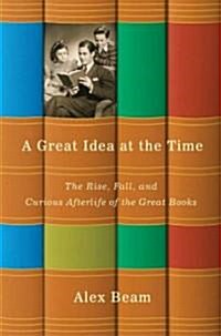 A Great Idea at the Time (Hardcover)