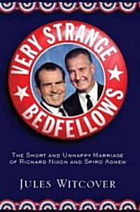 Very Strange Bedfellows (Paperback, Reprint)