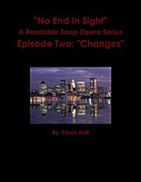 No End in Sight: Episode Two (Paperback)