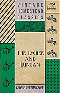 The Lychee and Lungan (Paperback)