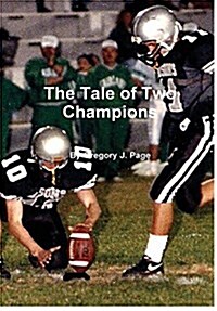 The Tale of Two Champions (Hardcover)