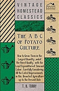 The A B C of Potato Culture (Paperback)